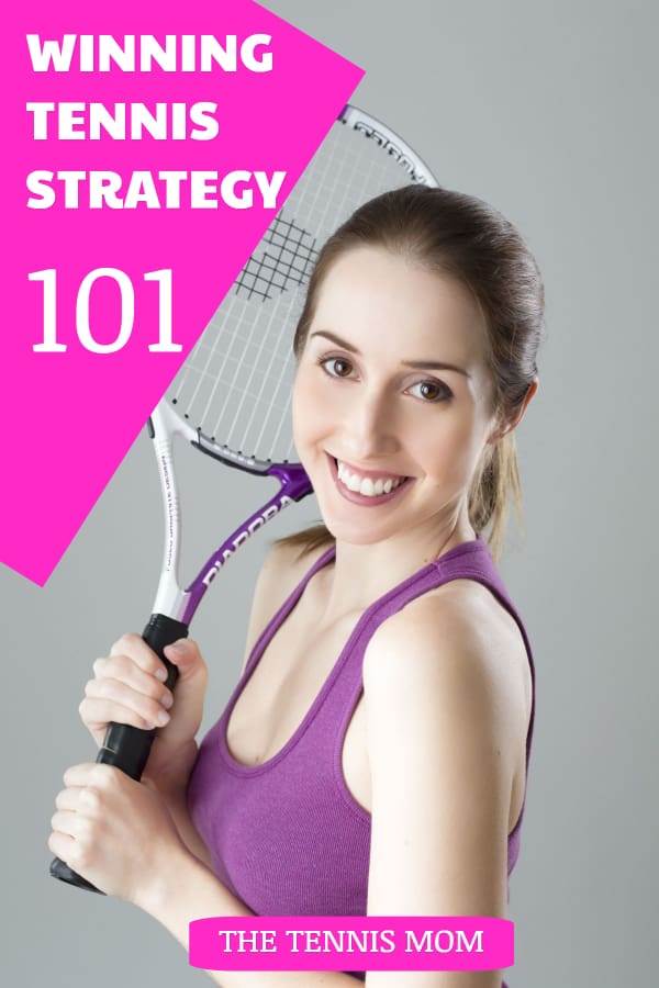 Tennis Strategy Tips 101:  All tennis players need to have a good strategy when on the court.  These tennis strategy ideas will help you win your next tennis match!