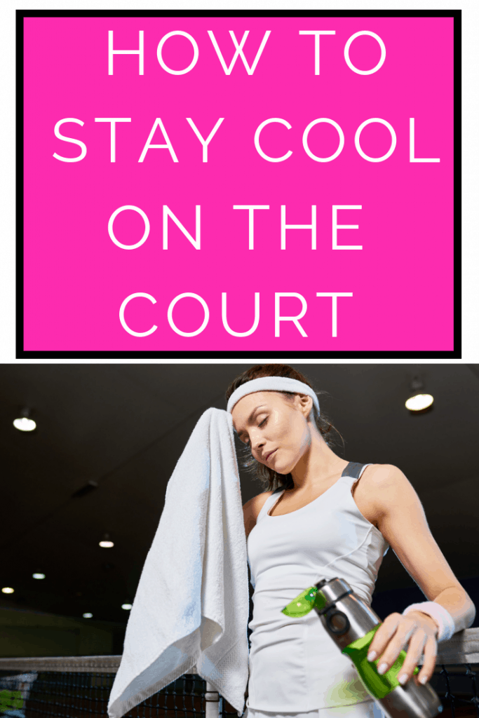 Simple ways to stay cool when playing tennis. Find out quick tips and strategies to prevent over heating on the tennis court during a match or tournament.