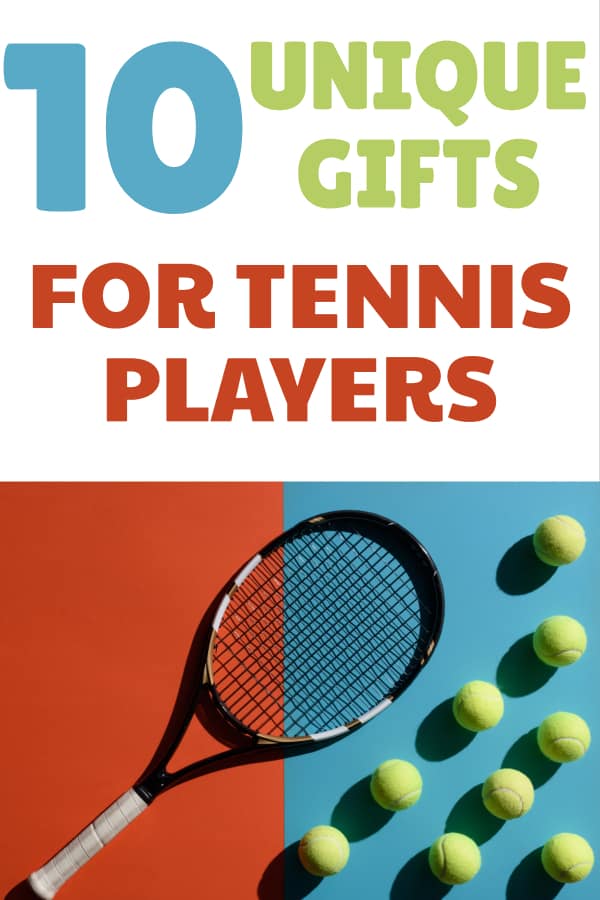 Unique Gifts for Tennis Players