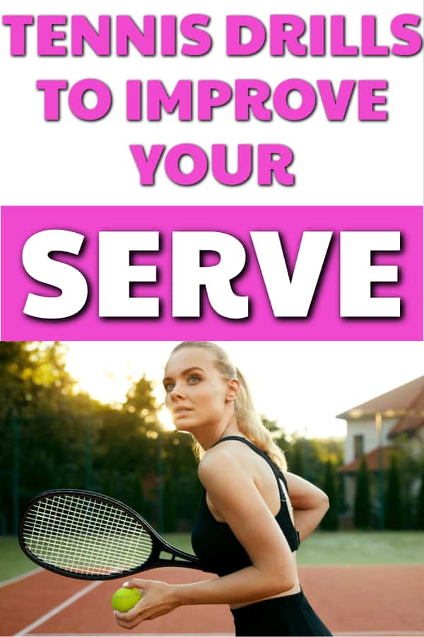 Tennis Drills to Improve Your Serve