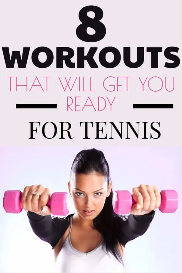 Tennis Workouts to Get You In Shape
