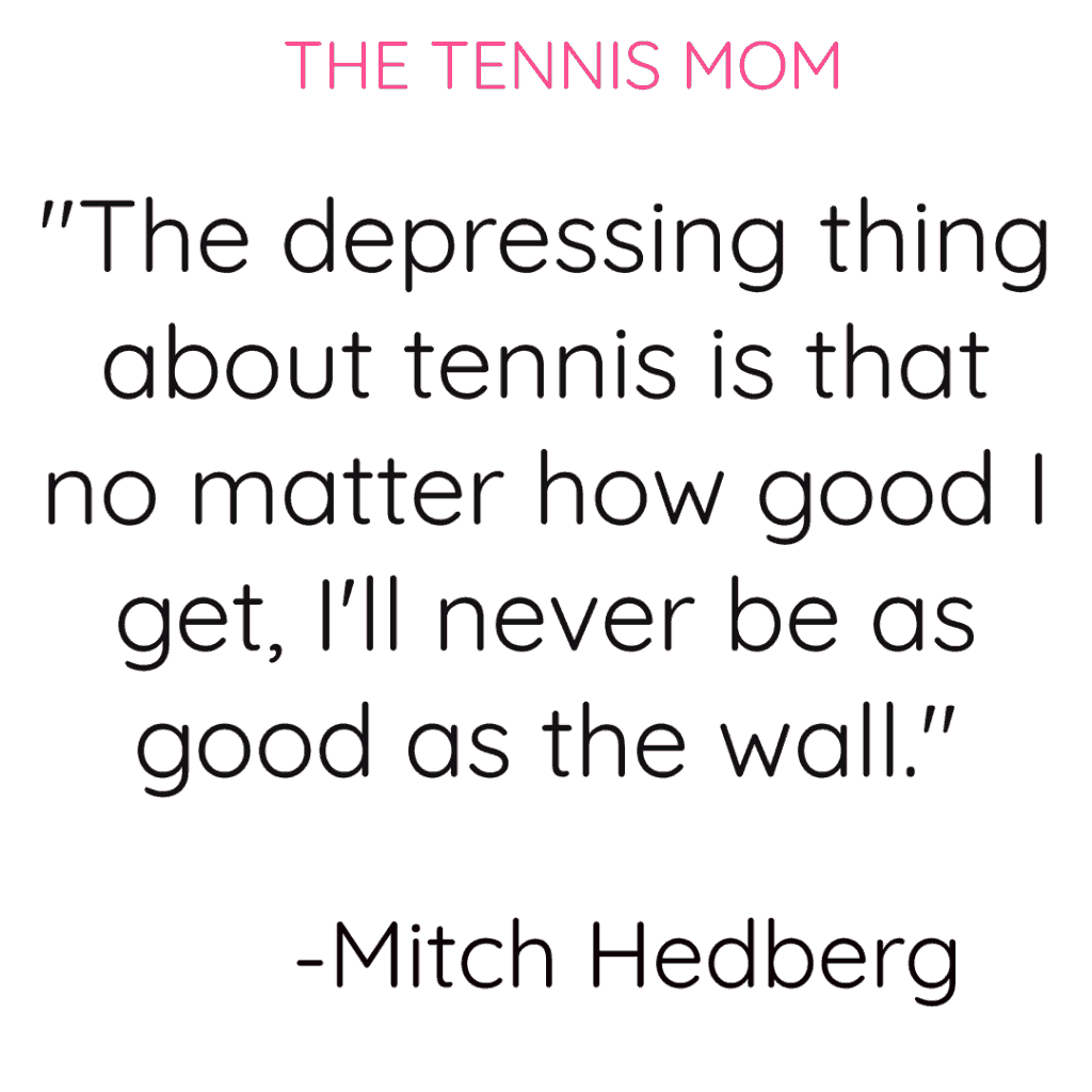 Quotes about tennis that are too funny! Enjoy these hilarious tennis quotes that are perfect to share with team mates.